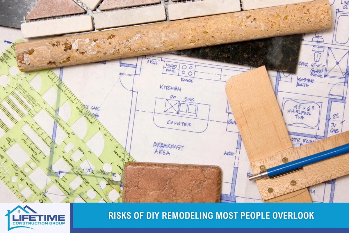 Risks of DIY Remodeling Most People Overlook