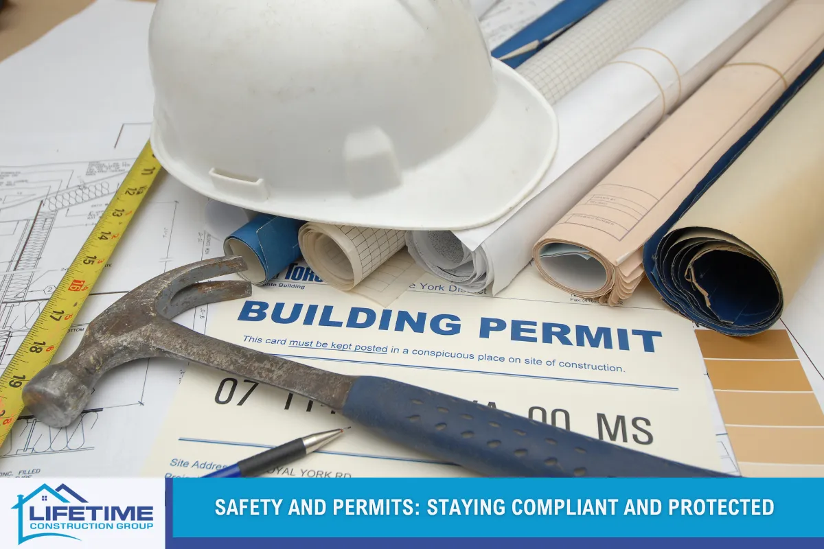 Safety and Permits: Staying Compliant and Protected
