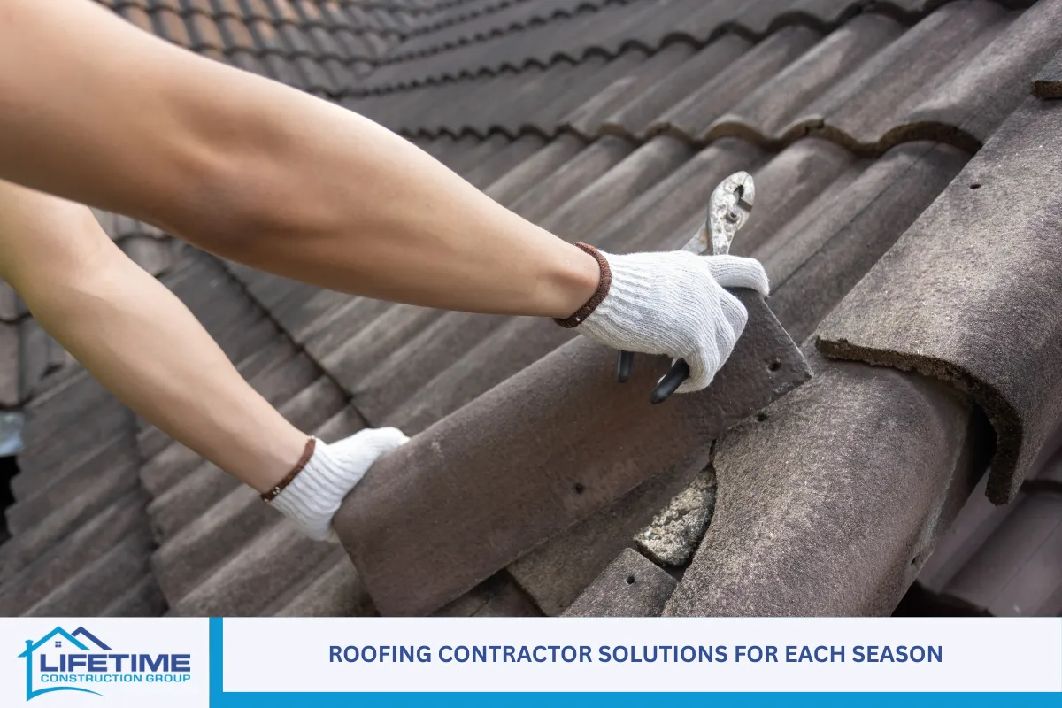 Roofing Contractor Solutions for Each Season