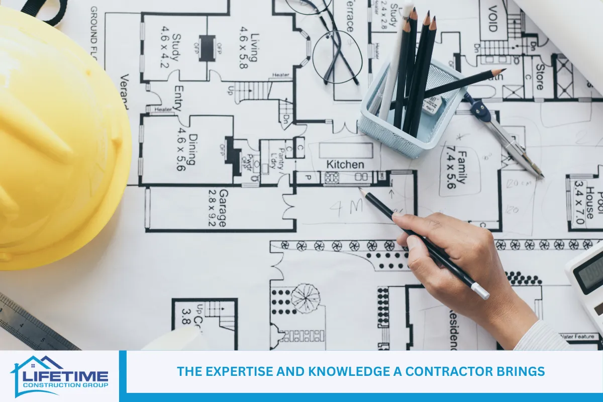 The Expertise and Knowledge a Contractor Brings