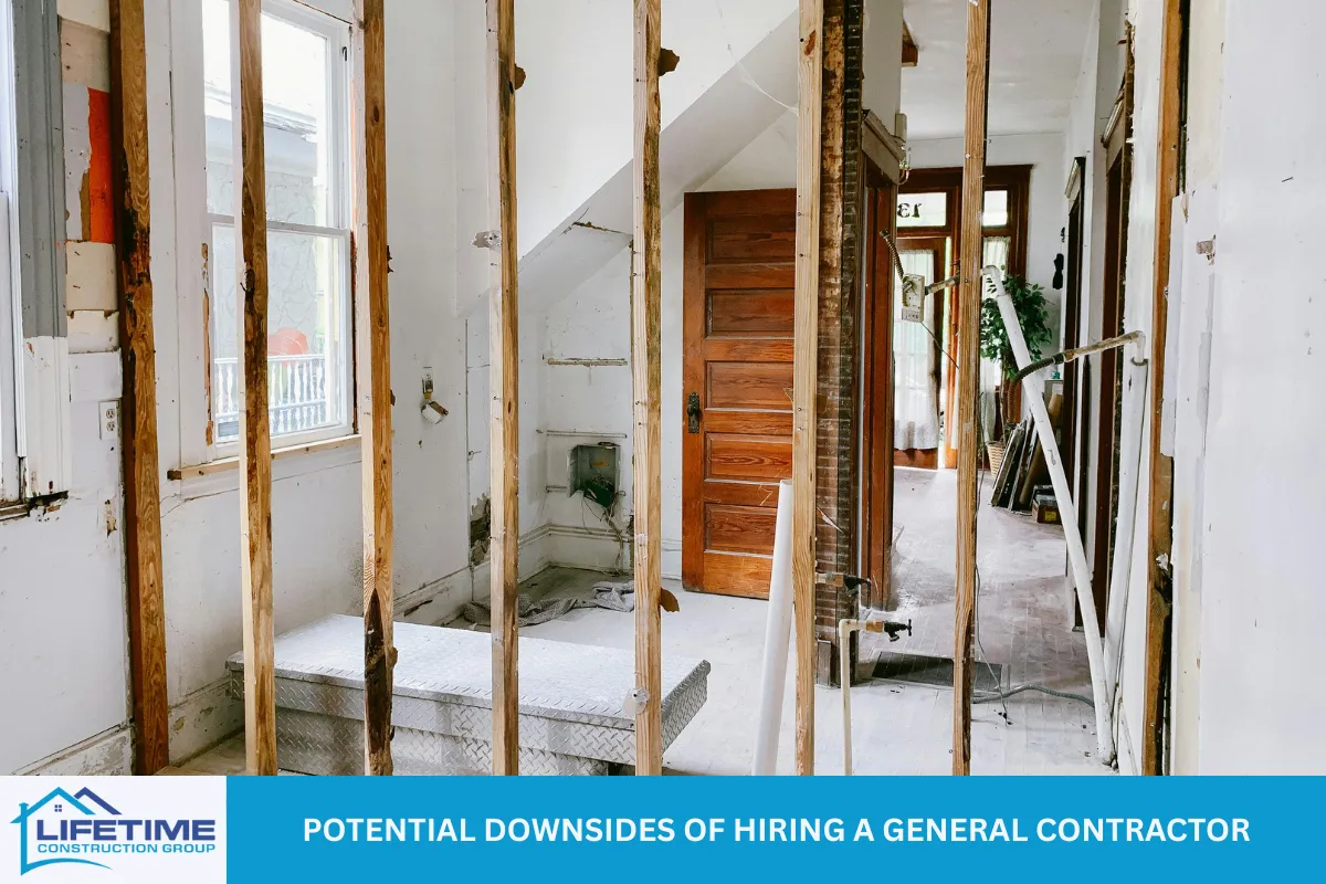 Potential Downsides of Hiring a General Contractor