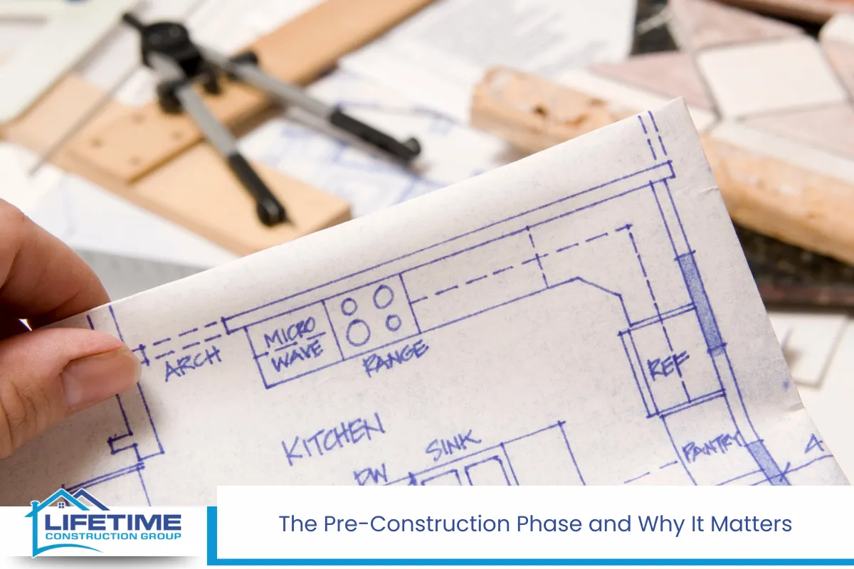 The Pre-Construction Phase and Why It Matters