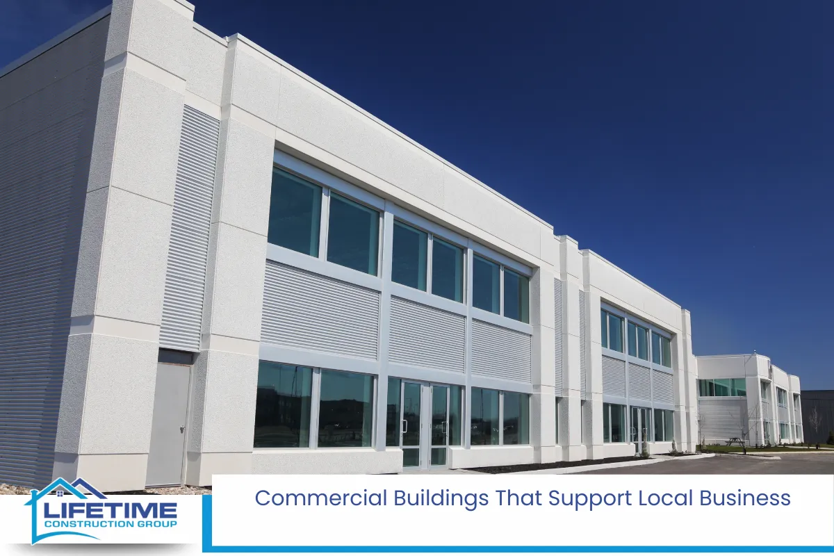 Commercial Buildings That Support Local Business