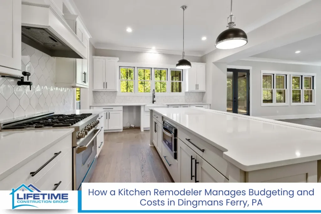 How a Kitchen Remodeler Manages Budgeting and Costs in Dingmans Ferry, PA