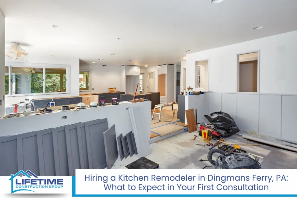 Hiring a Kitchen Remodeler in Dingmans Ferry, PA What to Expect in Your First Consultation